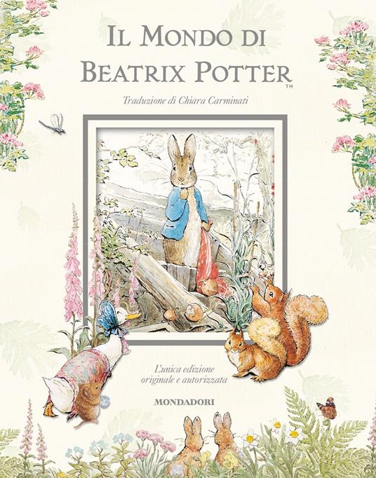 Beatrix Potter Il mondo di Beatrix Potter. Ediz. illustrata